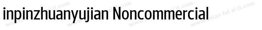 inpinzhuanyujian Noncommercial字体转换